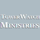 Tower Watch Ministries